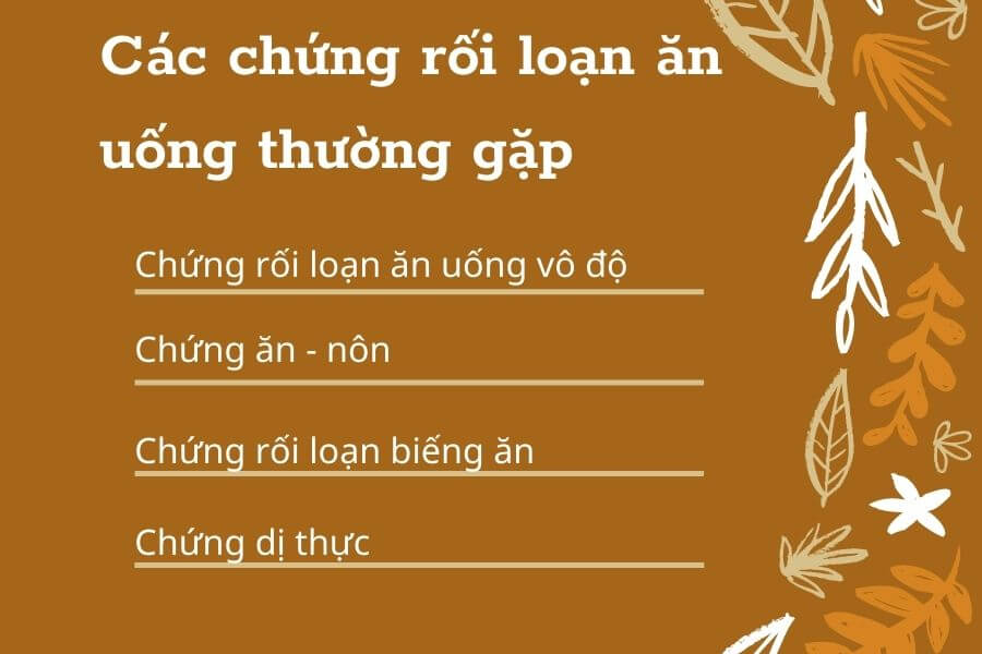 Các chứng rối loạn ăn uống thường gặp