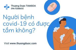 Người Bệnh Mắc Covid-19 Có Được Tắm Không?